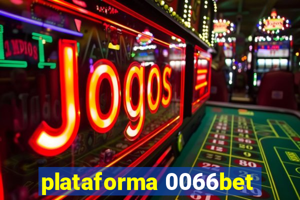 plataforma 0066bet